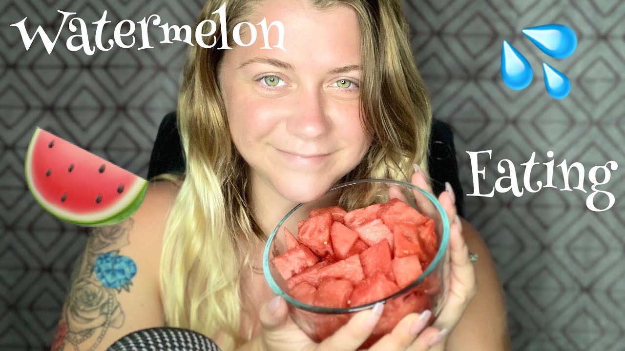 Eating Watermelon Asmr Juicy Sounds Youtube