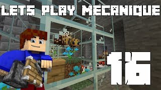 Let's Play Mécanique 3 #16 - La ferme à miel