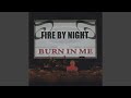 Fire In My Bones