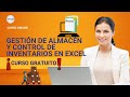 🔴 CURSO:  GESTIÓN DE ALMACEN Y CONTROL DE INVENTARIOS EN EXCEL ǀ COMPLETO Y GRATIS (2024) ✅ PARTE 2