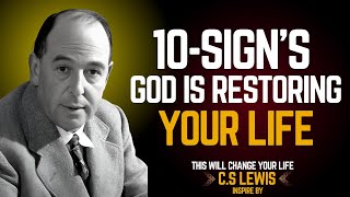 C.S. Lewis Inspires: 10 Powerful Signs You’re Stepping Into God’s Season of Restoration