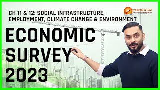 Economic Survey Lecture 10: Social Infrastructure and Employment \u0026 Climate Change and Environment