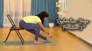 Restorative Yoga Practice - 3 | Easy Sitting Yoga Sequence | Asanas that can be done on a chair