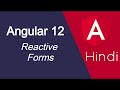 Angular 12 tutorial in Hindi #37 Reactive Form in Angular