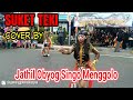 Suket Teki versi Jathil Obyog Singo Menggolo