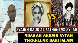 Pandangan Syaikh Daud Al Fathani Terhadap Syi'ah ( Ustaz Halim Hassan )