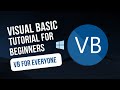 VB For Everyone | Visual Basic Tutorial for Beginners