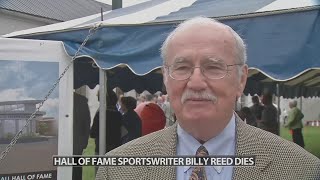 Longtime sports writer Billy Reed dies at the age of 79