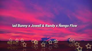 Safaera - Bad Bunny x Jowell & Randy x Ñengo Flow (Letra / Lyrics)