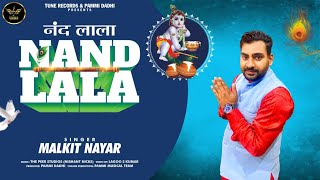 Nand Lala | Malkit Nayar | Tune Records | New Devotional Songs 2022