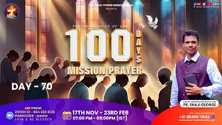 100DAYS MISSION PRAYER/SPIRITUAL MORNING/DAY-5/PR.SHAJI GEORGE/PR,ABRAHAM P T///21/11/2024