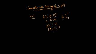 Binary String Generation: Generate All Strings of n-Bit Combinations