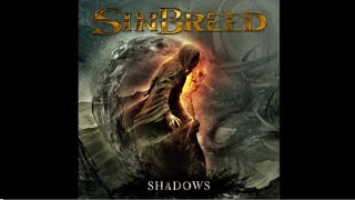 SINBREED (GER) - Shadows (2014) Full Album