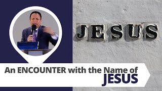 FDIM Sunday | An Encounter with the Name of JESUS