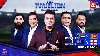 South Africa 🆚 Sri Lanka | The Pavilion | Fakhr-e-Alam | Pre-Match | 30th Oct 2021 | @ASportspk