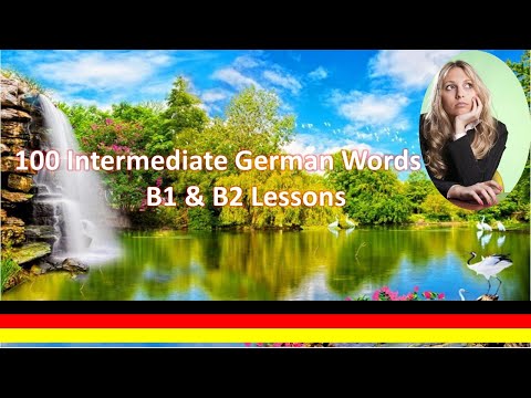 100 Intermediate German Words B1 & B2 Lessons - YouTube