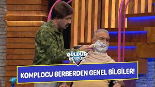 Komplocu Berberden Genel Bilgiler! - Güldür Güldür Show