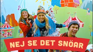 Kompisbandet - Nej se det snöar