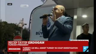 Turkey coup attempt: Turkish president Recep Tayyip Erdogan addresses supporters in Istanbul