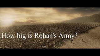 How big is Rohan's army?