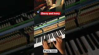 Ebony And Ivory - Stevie Wonder and Paul McCartney - Piano Intro #Shorts