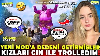 YENİ MOD’A DEDEMİ GETİRMİŞLER KIZLARI CİN İLE TROLLEDİM!  🤣| PUBG MOBILE