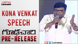 Kona Venkat Speech @ Goodachari Pre-Release Event | Adivi Sesh, Sobhita Dhulipala