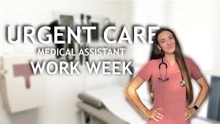 I’m an Urgent Care Medical Assistant || Week in the life