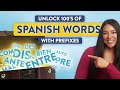 Spanish Prefixes: Boost Your Vocab Overnight