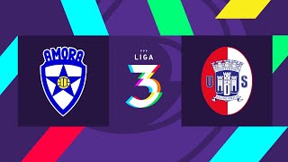 🔴 LIGA 3: AMORA FC - UD SANTARÉM