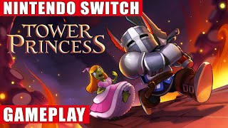 Tower Princess Nintendo Switch Gameplay