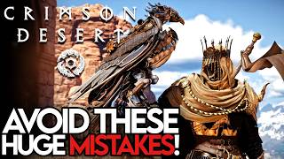 10 Major Mistakes You Might Be Making In Crimson Desert