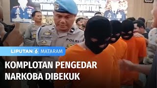 Komplotan Pengedar Narkoba Dibekuk | Liputan 6 Mataram