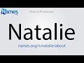 How to Pronounce Natalie