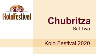 Chubritza Second Set Kolo Fest 2020