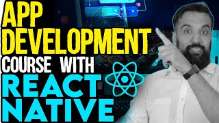 APP Development with React Native | React Native Course for Beginners