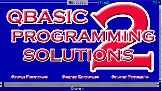 #QBASIC || Programming Solutions 2 || Simple QBASIC Program || Soved Examples ||