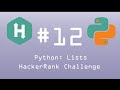 Python HackerRank Challenge #12 Python: Lists