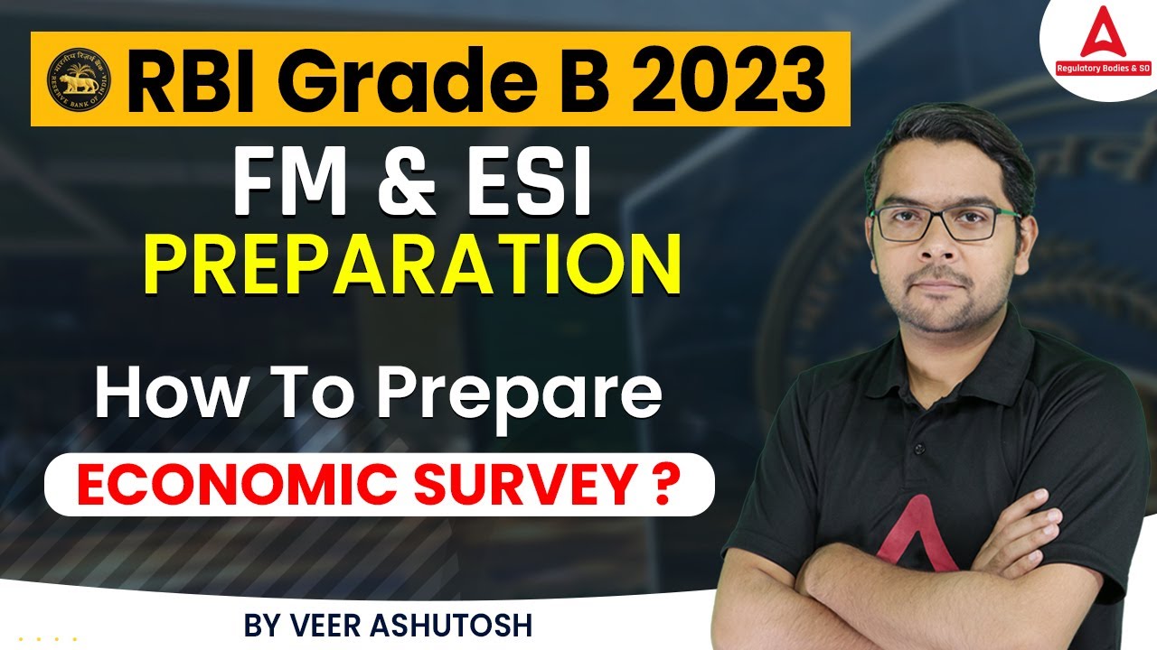 RBI Grade B 2023 | FM & ESI Preparation | How To Prepare Economic ...