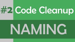 3-ish tips on naming in software dev | [ Code Cleanup #2 ]