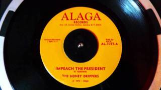 THE HONEY DRIPPERS - Impeach The President