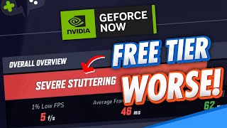 Is the GeForce Now FREE Tier “Upgrade” WORSE Now?