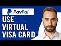 How To Use Virtual Visa Card On PayPal (How Do I Use Virtual Card On PayPal?)