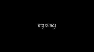 My story