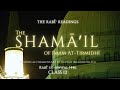 Rabi Readings - The Shama’il al-Muhammadiyya of Imam al-Tirmidhi - Class 12