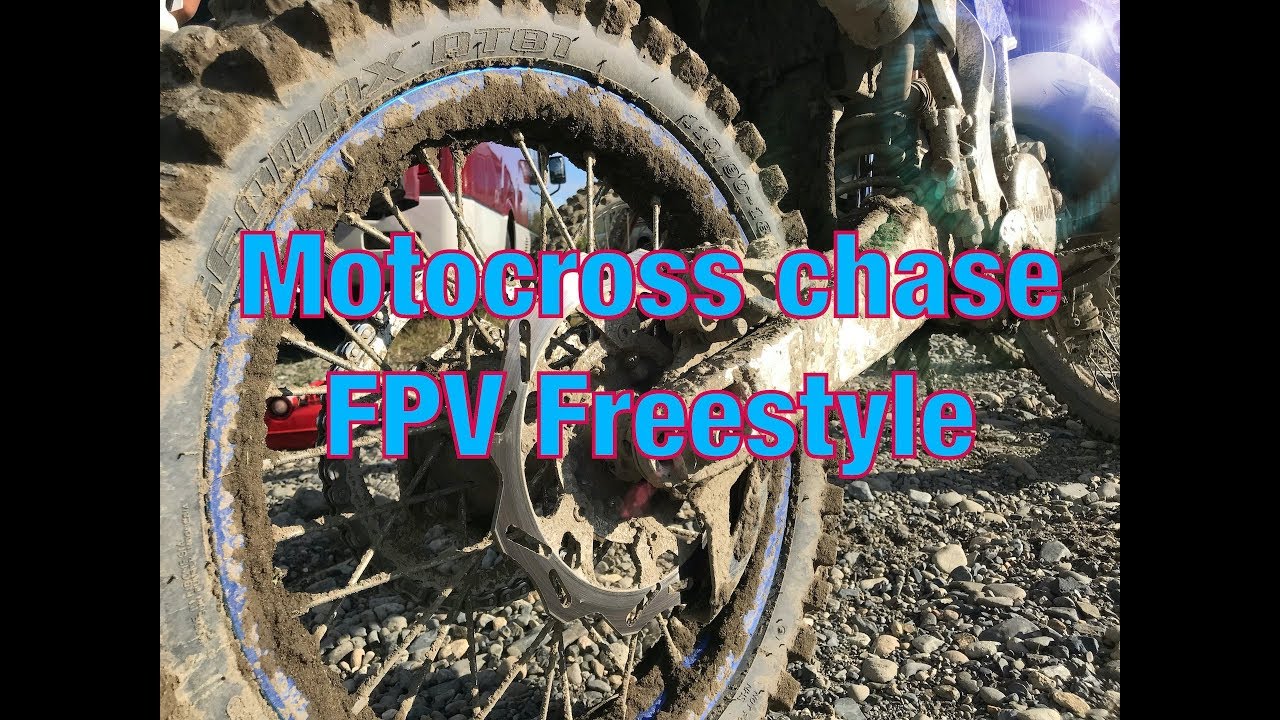 Motocross Chase Fpv Freestyle Youtube