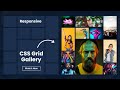 Awesome CSS Grid Gallery Layout | CSS Grid Gallery