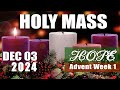 Holy Mass - 03/12/2024 - Tuesday of 1st Week of Advent - St Francis Xavier