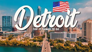 17 BEST Things To Do In Detroit 🇺🇸 Michigan