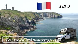 Bretagne Teil 3 / Traumhafte Küsten und eine Blumeninsel